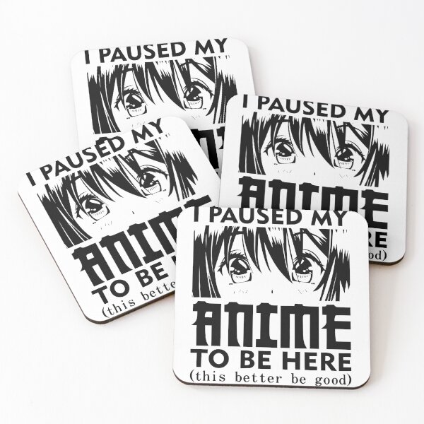 Item preview, I paused my anime to be here designed and sold by Nubiyo.