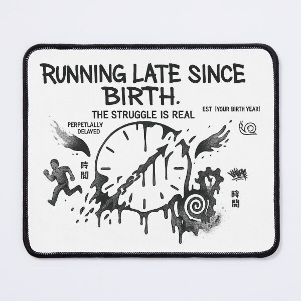 Item preview, Running Late Since Birth – The Struggle Is Real Graffiti Clock Design designed and sold by MartBook.