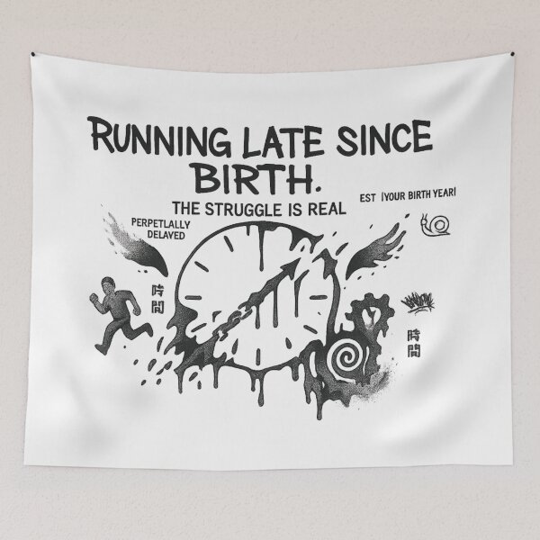 Item preview, Running Late Since Birth – The Struggle Is Real Graffiti Clock Design designed and sold by MartBook.