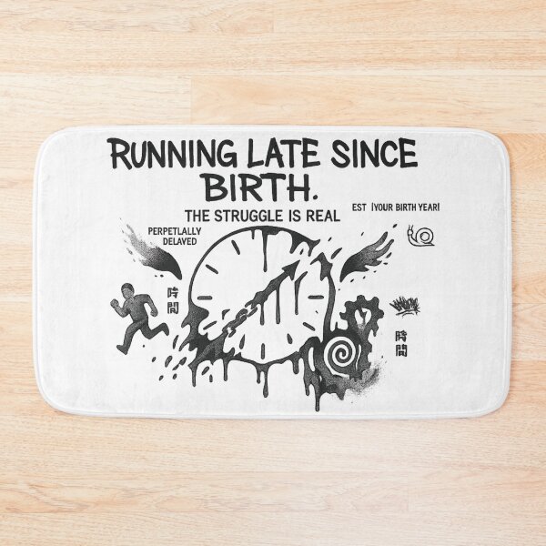 Item preview, Running Late Since Birth – The Struggle Is Real Graffiti Clock Design designed and sold by MartBook.