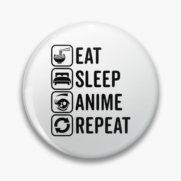 Item preview, EAT, SLEEP, ANIME AND REPEAT designed and sold by Nubiyo.