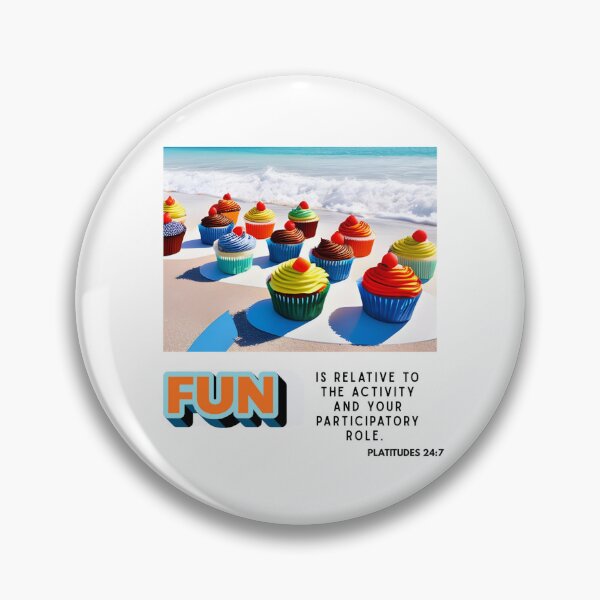 Item preview, Fun - Platitudes 24:7 designed and sold by phxzone.
