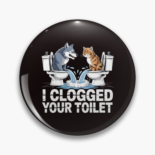 Item preview, I Clogged Your Toilet Funny Brainrot Cursed Humor Meme Graphic designed and sold by Redgiant87x.