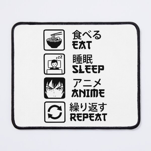 Item preview, EAT, SLEEP, ANIME AND REPEAT. designed and sold by Nubiyo.