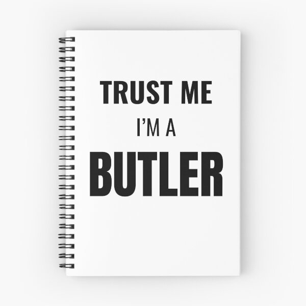 Item preview, Trust Me I'm a Butler (Black) designed and sold by ShipCrewNation.