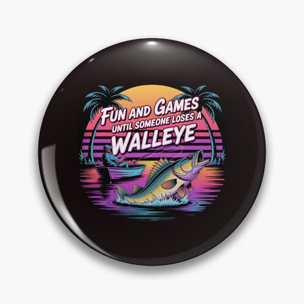 Item preview, Fun And Games Until Someone Loses A Walleye t-shirt Funny Fishing Boat designed and sold by Redgiant87x.