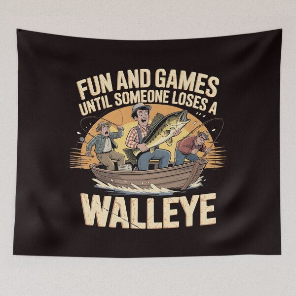 Item preview, Fun And Games Until Someone Loses A Walleye t-shirt for Funny Fisherman Humor designed and sold by Redgiant87x.