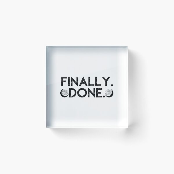 Item preview, The end of Studies — Finally Done designed and sold by LuveraxArt.