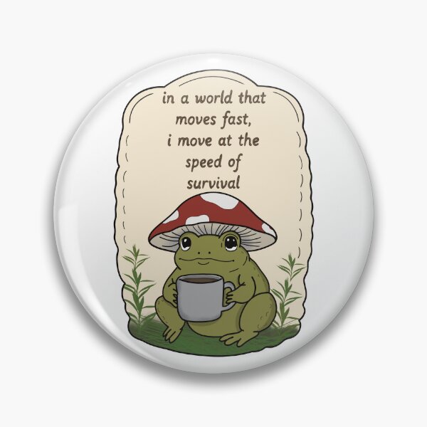 Item preview, I Move at the Speed of Survival – Cozy Spoonie Frog Design designed and sold by Chronically creative.