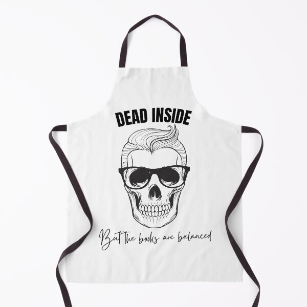 Item preview, Dead Inside But The Books Are Balanced Funny Accountant Office Humor. designed and sold by spreadsheetcafe.