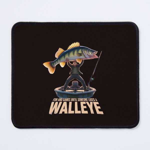 Item preview, Fun And Games Until Someone Loses A Walleye t-shirt Fun Fishing Trip designed and sold by Redgiant87x.