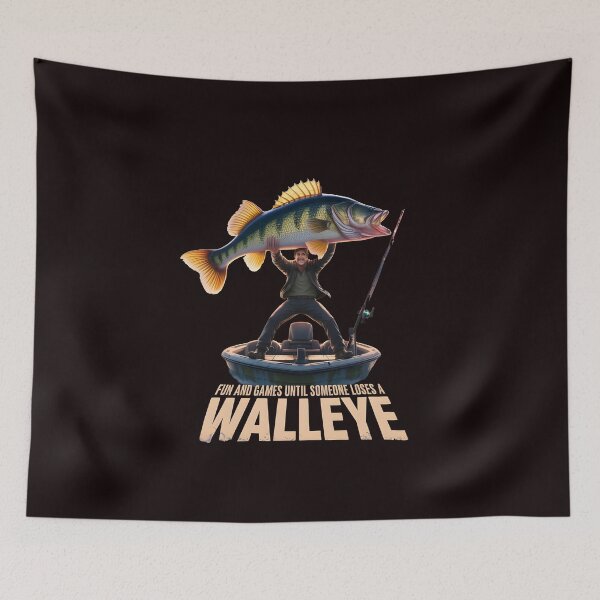 Item preview, Fun And Games Until Someone Loses A Walleye t-shirt Fun Fishing Trip designed and sold by Redgiant87x.