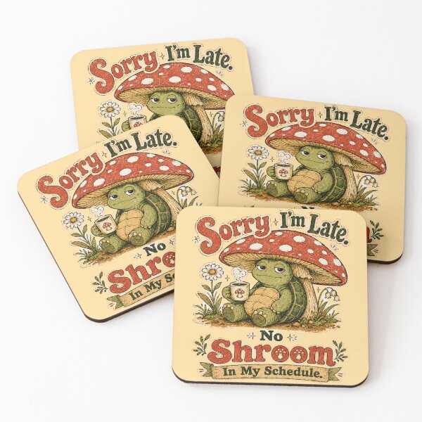 Item preview, Sorry I’m Late No Shroom In My Schedule Funny Turtle Mushroom designed and sold by StillWildink.