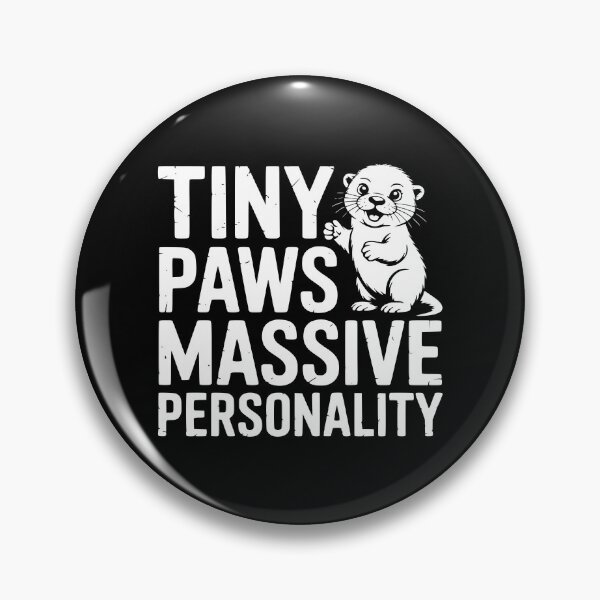 Item preview, Tiny Paws Massive Personality designed and sold by theartfulaspie.