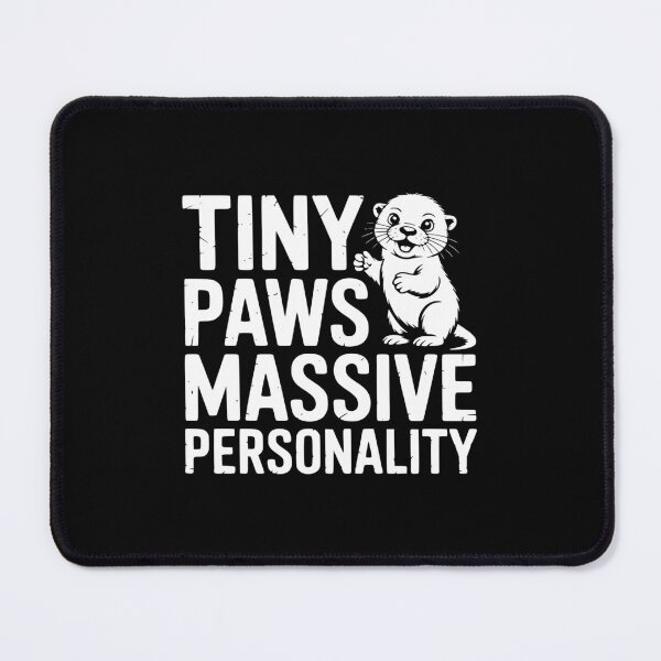 Item preview, Tiny Paws Massive Personality designed and sold by theartfulaspie.