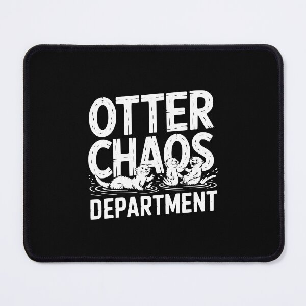Item preview, Otter Chaos Department designed and sold by theartfulaspie.