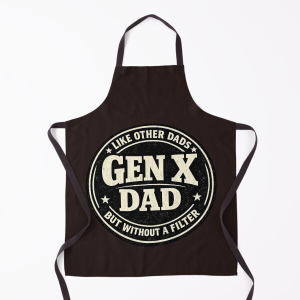 Item preview, Gen X Dad Like Other Dads But Without A Filter Funny Saying designed and sold by faridman.