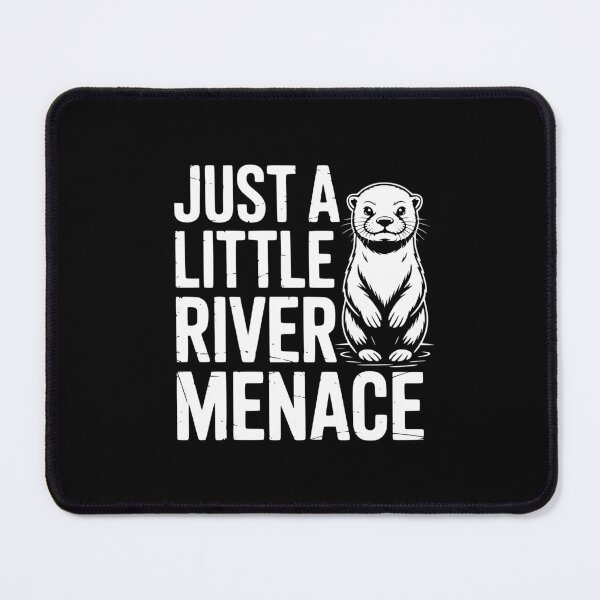 Item preview, Just A Little River Menace designed and sold by theartfulaspie.