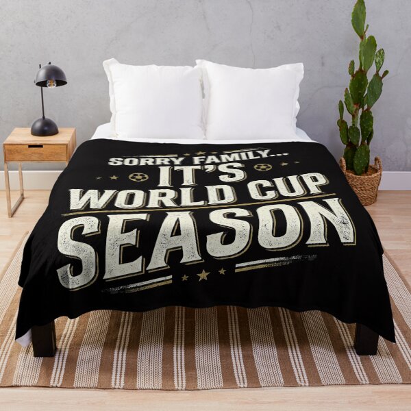 Item preview, SORRY FAMILY- It’s World Cup Season Funny Football Fan T-Shirt designed and sold by bazstees54.