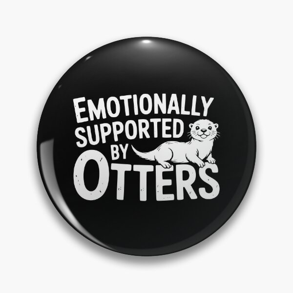 Item preview, Emotionally Supported By Otters designed and sold by theartfulaspie.