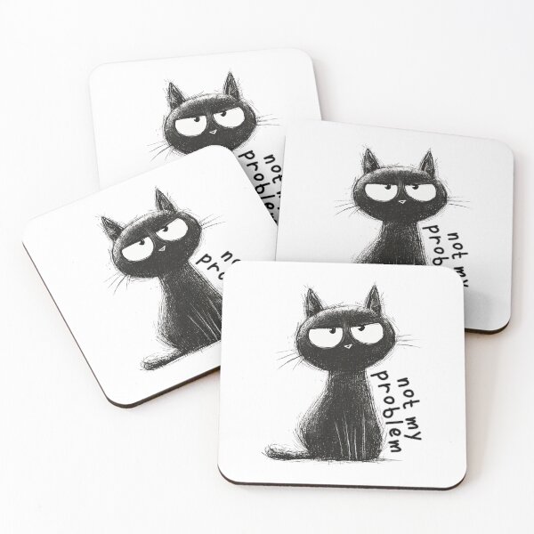 Item preview, Funny Black Cat - Not My Problem designed and sold by TherezaDesign.