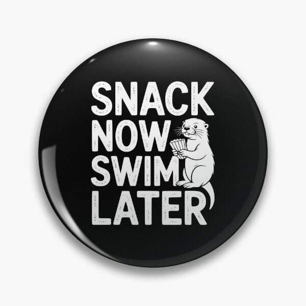 Item preview, Snack Now Swim Later designed and sold by theartfulaspie.