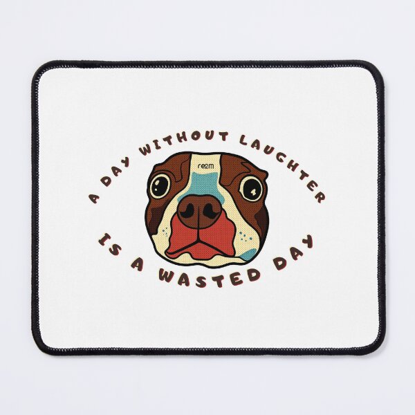 Item preview, Funny Wide Eyed Dog Quote designed and sold by re2m.