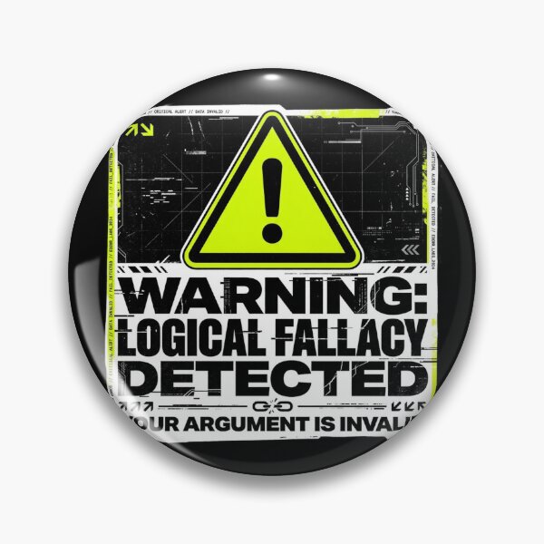 Item preview, Logical Fallacy Detected Warning Label Techwear designed and sold by DuckOddity.
