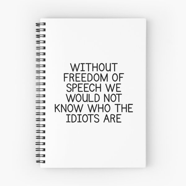 Item preview, Without Freedom Of Speech Funny Sarcastic Quote Humor designed and sold by Dondonmart.