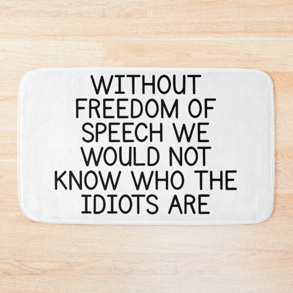 Item preview, Without Freedom Of Speech Funny Sarcastic Quote Humor designed and sold by Dondonmart.