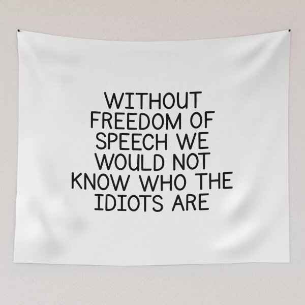 Item preview, Without Freedom Of Speech Funny Sarcastic Quote Humor designed and sold by Dondonmart.