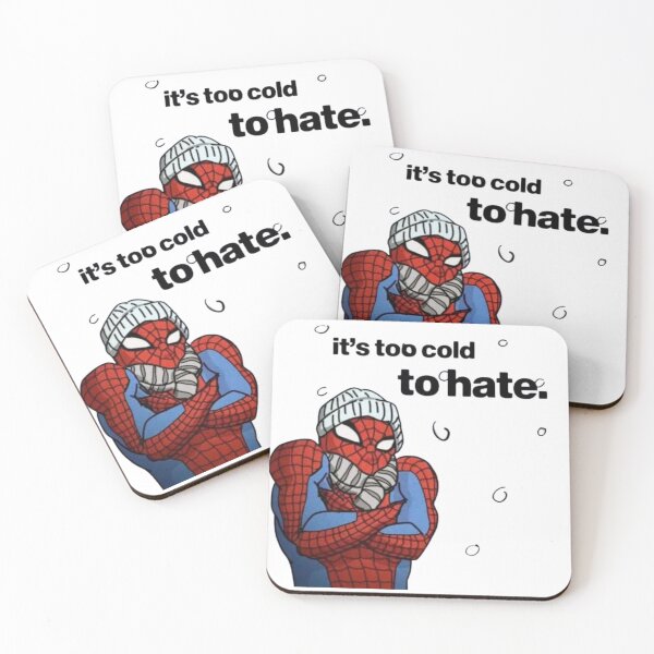 Item preview, Spider-Man Too Cold to Hate Hero Funny designed and sold by NDrake31.