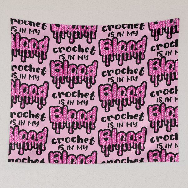 Item preview, Funny crochet is in my blood dripping crochet stitching yarn crafts designed and sold by BigMRanch.