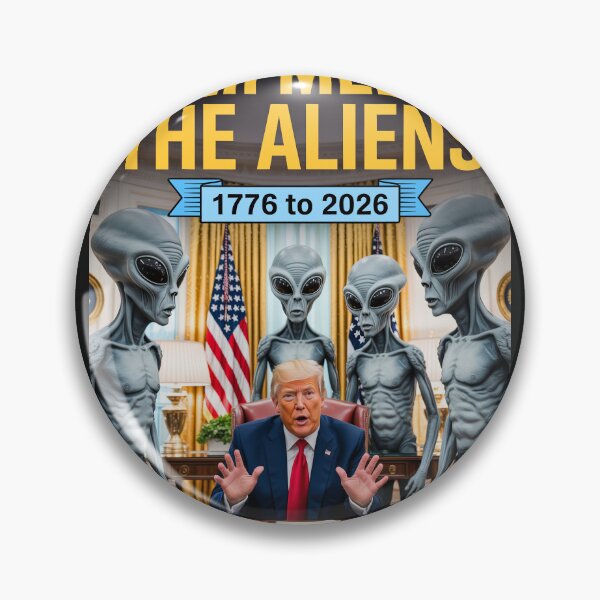 Item preview, 47th Meets The Aliens - DJT 1776 to 2026 designed and sold by DBM Photo Art 1.