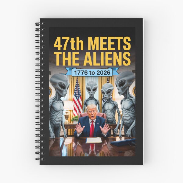 Item preview, 47th Meets The Aliens - DJT 1776 to 2026 designed and sold by DBM Photo Art 1.