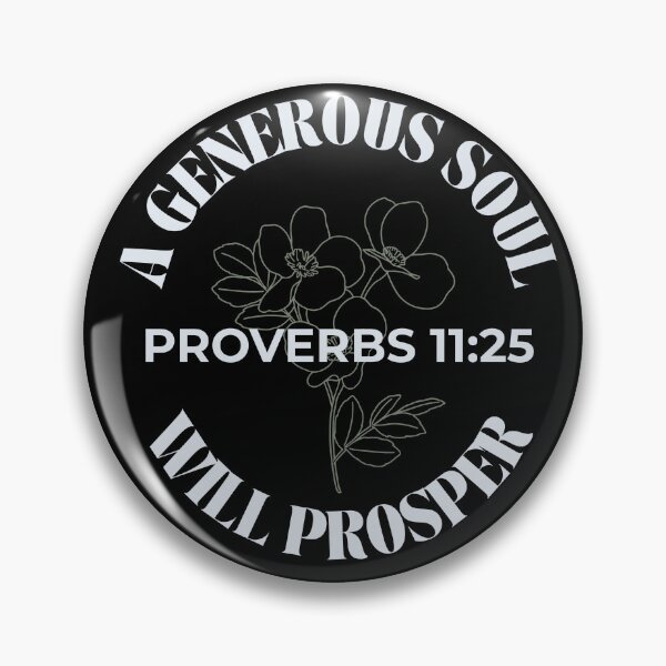 Item preview, A Generous Soul Will Prosper - Minimalist Flowers Proverbs 11:25 designed and sold by ElemntCo.