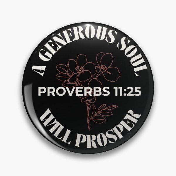 Item preview, A Generous Soul Will Prosper - Minimalist Flowers Proverbs 11:25 designed and sold by ElemntCo.