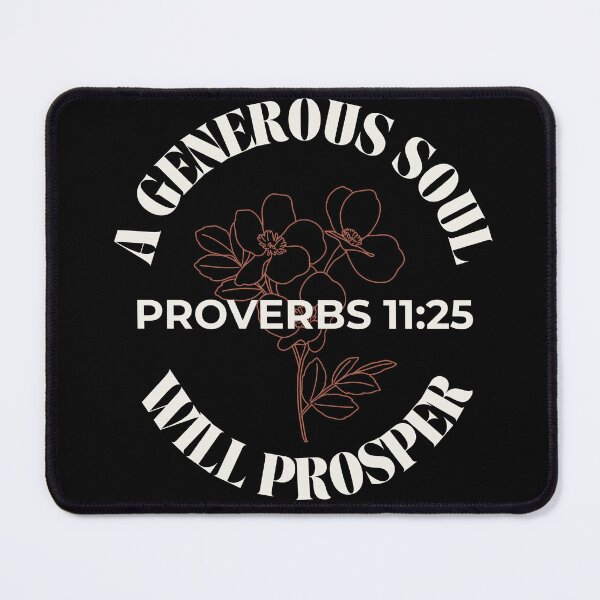 Item preview, A Generous Soul Will Prosper - Minimalist Flowers Proverbs 11:25 designed and sold by ElemntCo.