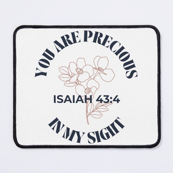 Item preview, You Are Precious In My Sight - Minimalist Flowers Isaiah 43:4 designed and sold by ElemntCo.