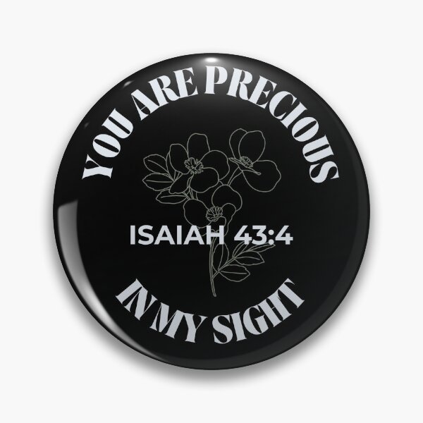 Item preview, You Are Precious In My Sight - Minimalist Flowers Isaiah 43:4 designed and sold by ElemntCo.