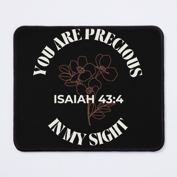 Item preview, You Are Precious In My Sight - Minimalist Flowers Isaiah 43:4 designed and sold by ElemntCo.