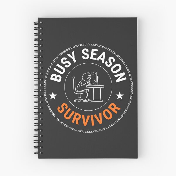 Item preview, Busy Season Survivor Funny Accounting Audit Humor Design designed and sold by FCA SIR MERCH .