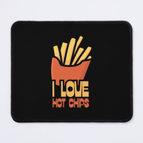 Item preview, I Love Hot Chips designed and sold by Dondonmart.