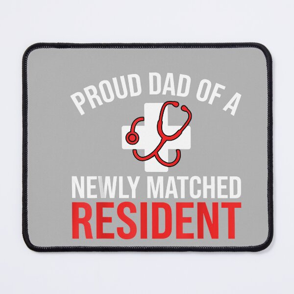 Item preview, Proud Dad of A Newly Matched Resident Match Day 2026 designed and sold by GreggRoss.