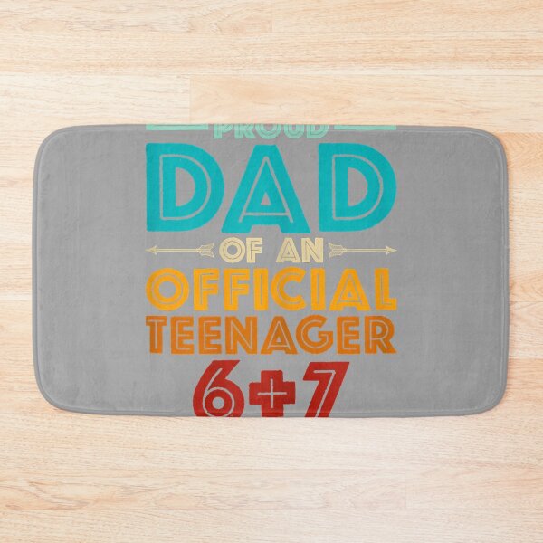 Item preview, Proud Dad of an Official Teenager 6+7 Funny 67 Meme Birthday designed and sold by GreggRoss.