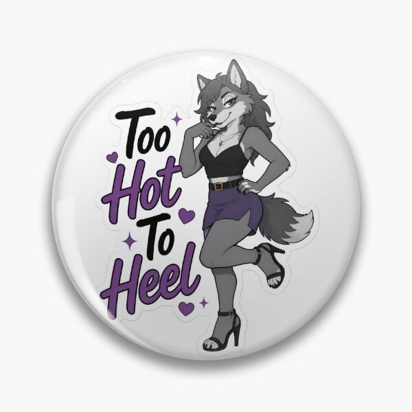 Item preview, Too Hot to Heel Wolf Furry Attitude designed and sold by Furrenzy.