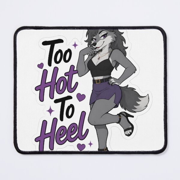 Item preview, Too Hot to Heel Wolf Furry Attitude designed and sold by Furrenzy.