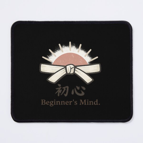 Item preview, White Belt Mentality: karate beginners mind  designed and sold by Raha-Art .
