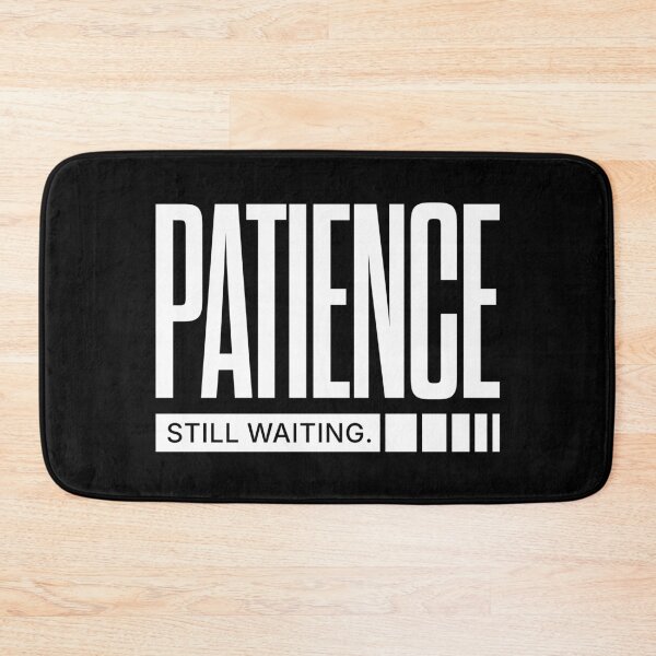 Item preview, Patience Still Waiting Market Order Streetwear designed and sold by BRINGOO.