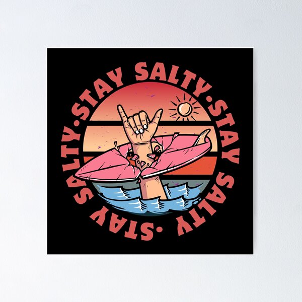 Item preview, Stay Salty designed and sold by blancheart1.